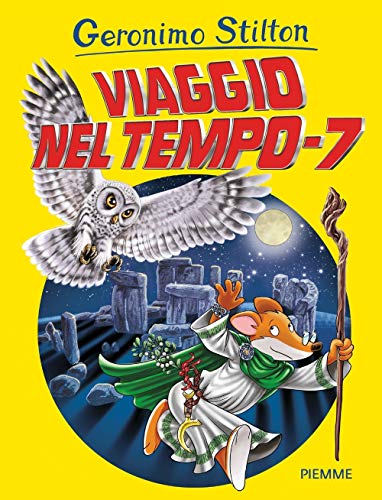 Viaggio nel tempo 7 (Grandi Libri paperback)