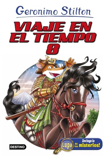 Viaje en el tiempo 8 (Geronimo Stilton, Band 8) von Destino Infantil & Juvenil