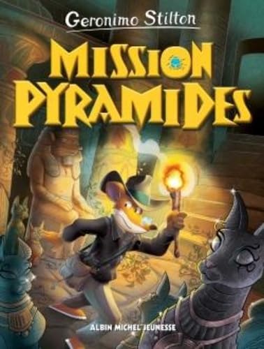 Voyage dans le temps T13 Mission pyramides Voyage dans le temps T13 Mission pyramides