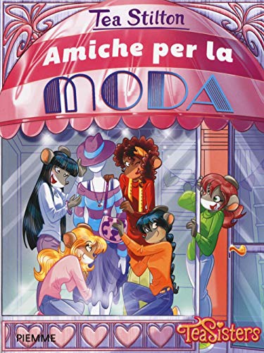 Amiche per la moda (Tea Sisters)