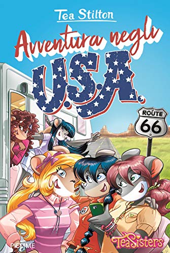 Avventura negli U.S.A. (Tea Sisters) von Piemme