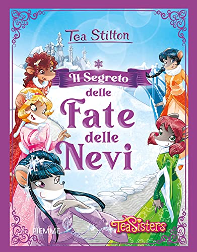 Il segreto delle fate delle nevi (Grandi Libri paperback)