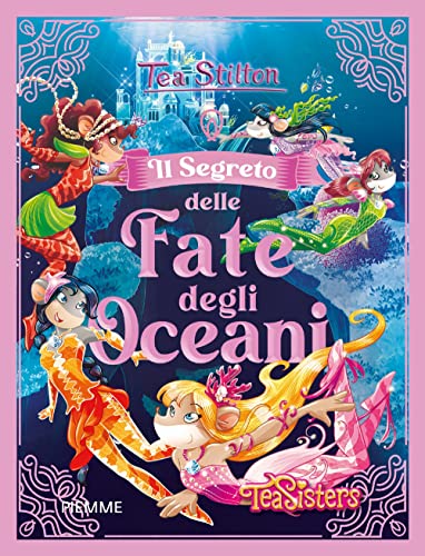 Il segreto delle fate degli oceani (Grandi Libri paperback) von Piemme