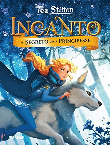 Il segreto delle principesse (Incanto)