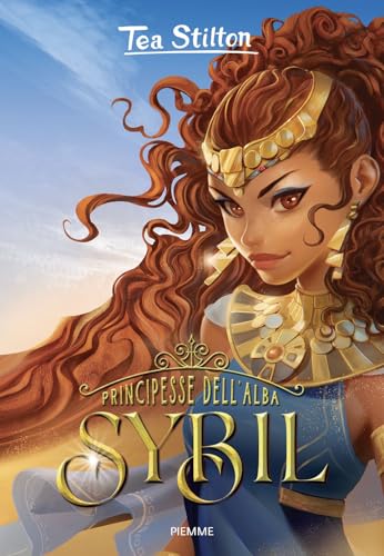 Sybil. Principesse dell'Alba von Piemme