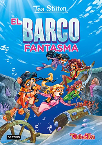 Tea Stilton 5. El barco fantasma Tea Stilton 5. El barco fantasma von Destino Infantil & Juvenil
