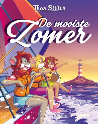 De mooiste zomer: Thea Stilton - Topford (Thea Sisters, 29) von Pelckmans