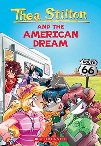 Thea Stilton and The American Dream: Volume 33 Thea Stilton and The American Dream: Volume 33 von Scholastic
