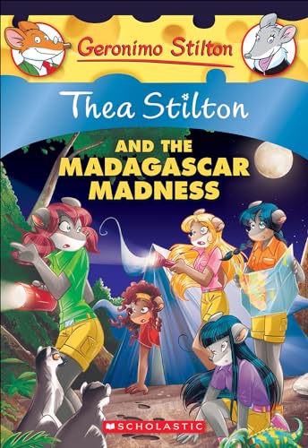 Thea Stilton and the Madagascar Madness