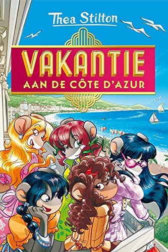 Vakantie aan de Côte d'Azur (Thea Sisters, 28) von Pelckmans