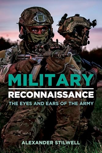 Military Reconnaissance: The Eyes and Ears of the Army von Casemate