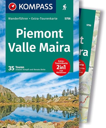 KOMPASS Wanderführer Piemont, Valle Maira, 35 Touren mit Extra-Tourenkarte: GPS-Daten zum Download