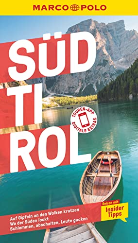 MARCO POLO Reiseführer Südtirol: Reisen mit Insider-Tipps. Inkl. kostenloser Touren-App MARCO POLO Reiseführer Südtirol: Reisen mit Insider-Tipps. Inkl. kostenloser Touren-App