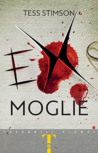 Ex moglie (Tascabili Giunti)