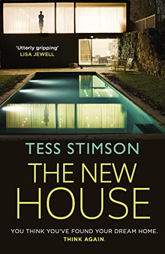 The New House: An absolutely jaw-dropping psychological thriller with a killer twist you won’t see coming von Avon Books