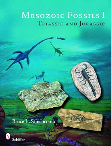 Mesozoic Fossils Triassic and Jurassic: Triassic & Jurassic Periods
