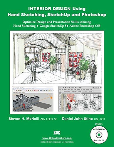 Interior Design Using Hand Sketching, SketchUp and Photoshop von Brand: SDC Publications