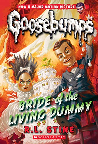 Bride of the Living Dummy: Volume 35 (Goosebumps)