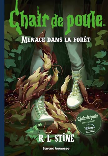 Chair de poule , Tome 22: Menace dans la forêt von BAYARD JEUNESSE