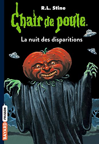 Chair de poule , Tome 73: La nuit des disparitions