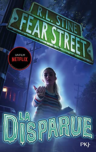 Fear street - tome 1 La disparue (1)