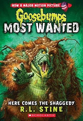 Here Comes the Shaggedy (Goosebumps: Most Wanted #9): Volume 9