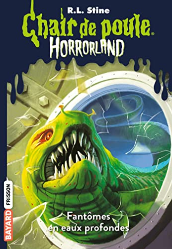 Horrorland, Tome 02: Fantômes en eaux profondes von BAYARD JEUNESSE