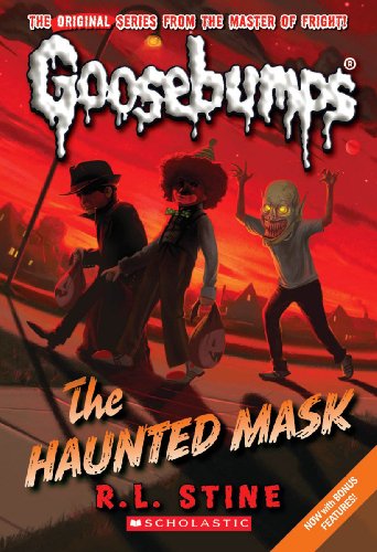 The Haunted Mask: Volume 4 (Goosebumps)