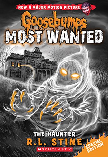 The Haunter: Volume 4 (Goosebumps Most Wanted, Band 4)
