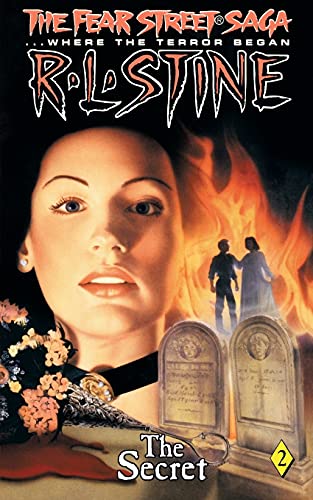 The Secret (Fear Street Saga Trilogy, No. 2): Volume 2