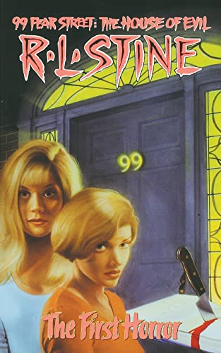 The First Horror: 99 Fear Street: The House of Evil: Volume 1 von Simon Pulse