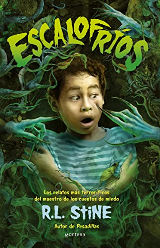 Escalofríos: Los relatos más terroríficos del maestro de los cuentos de miedo R.L. Stine, autor de Pesadillas (Montena) von MONTENA
