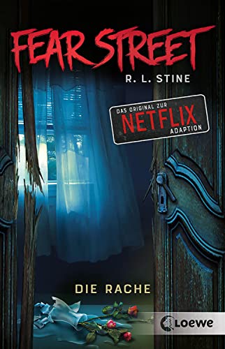 Fear Street - Die Rache: Die Vorlage zur Netflix-Serie als Doppelband mit "Eiskalter Hass" und "Rachsüchtig" Fear Street - Die Rache: Die Vorlage zur Netflix-Serie als Doppelband mit "Eiskalter Hass" und "Rachsüchtig"