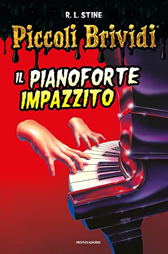 Il pianoforte impazzito (Piccoli brividi)