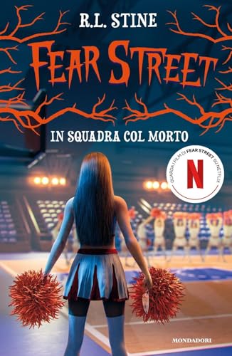 In squadra col morto. Fear Street (I Grandi) von Mondadori