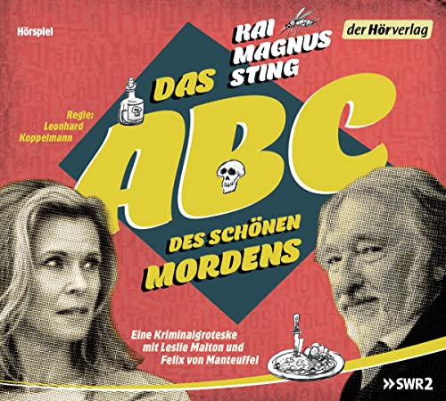 Das ABC des schönen Mordens: Kriminalgroteske