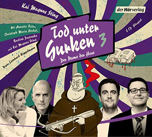 Tod unter Gurken 3: Noch ein mörderischer Krimi-Spaß (Die Tod-unter-Gurken-Reihe, Band 3) von der Hörverlag