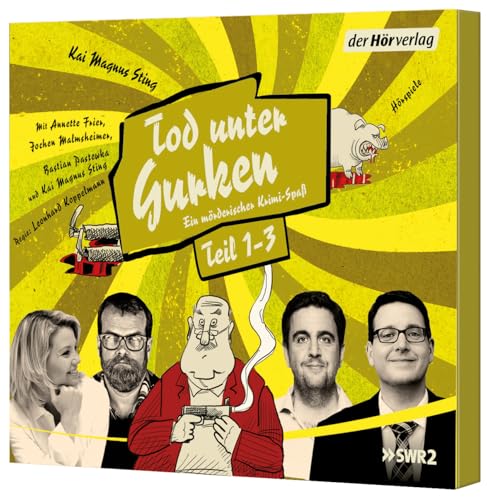 Tod unter Gurken Teil 1-3: Ein mörderischer Krimi-Spaß von der Hörverlag
