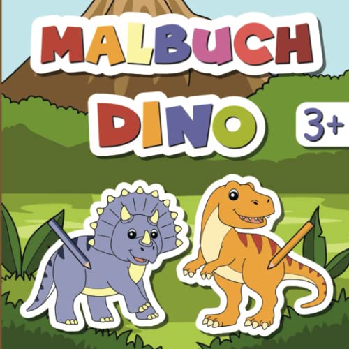 Mein Dino Malbuch für Kinder ab 3 Jahren: Entdecke die Vielfalt der Dinosaurier | Dinosaurier Malbuch mit 30 Motiven zum Ausmalen