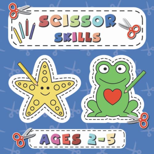 Scissor Skills for Toddlers: Cutting and Coloring Activity Workbook for Kids Ages 2-5 | Animals von Independently published