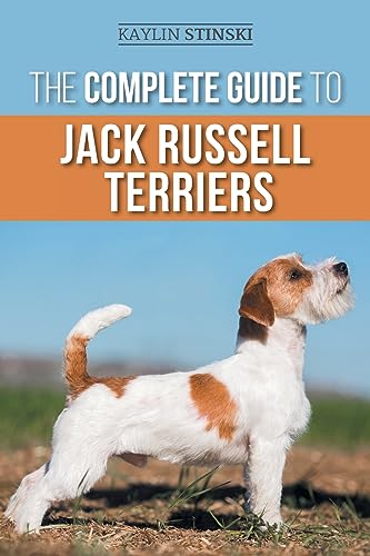 The Complete Guide to Jack Russell Terriers: Selecting, Preparing for, Raising, Training, Feeding, Exercising, Socializing, and Loving Your New Jack Russell Terrier Puppy von LP Media Inc
