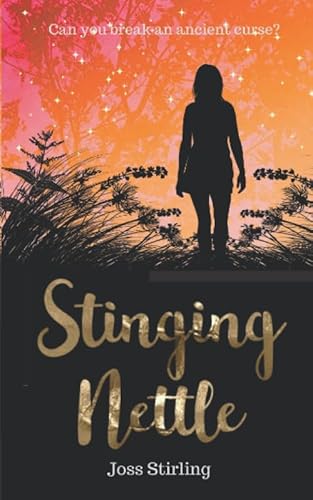 Stinging Nettle (Three Sisters Trilogy, Band 2)