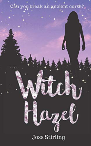Witch Hazel (Three Sisters Trilogy, Band 3)