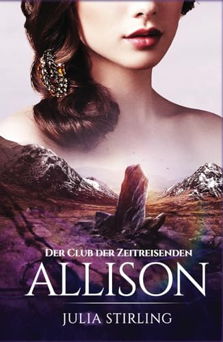 Allison: Der Club der Zeitreisenden 2 Allison: Der Club der Zeitreisenden 2