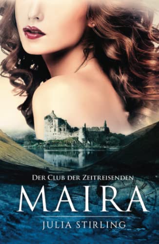 Maira: Der Club der Zeitreisenden 5 Maira: Der Club der Zeitreisenden 5