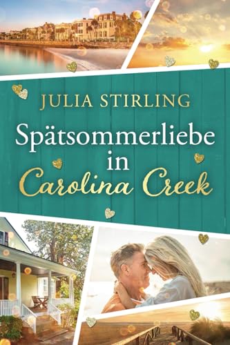 Spätsommerliebe in Carolina Creek: Großdruckausgabe (The Merry Men Weddingplanner) von Dreamfinder Verlag