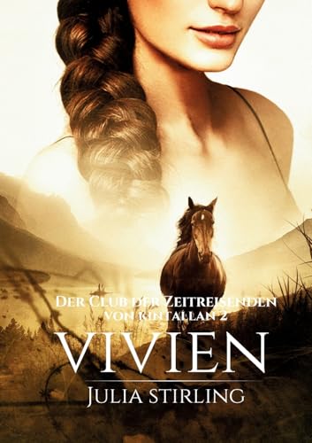 Vivien: Der Club der Zeitreisenden 11 von BoD – Books on Demand