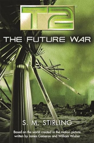 T2: The Future War (Gollancz S.F., Band 3) von Gollancz