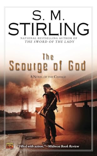 The Scourge of God (A Novel of the Change, Band 5)