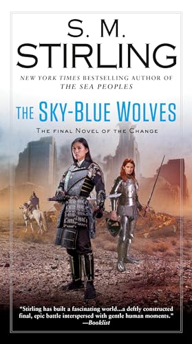 The Sky-Blue Wolves (A Novel of the Change, Band 15)